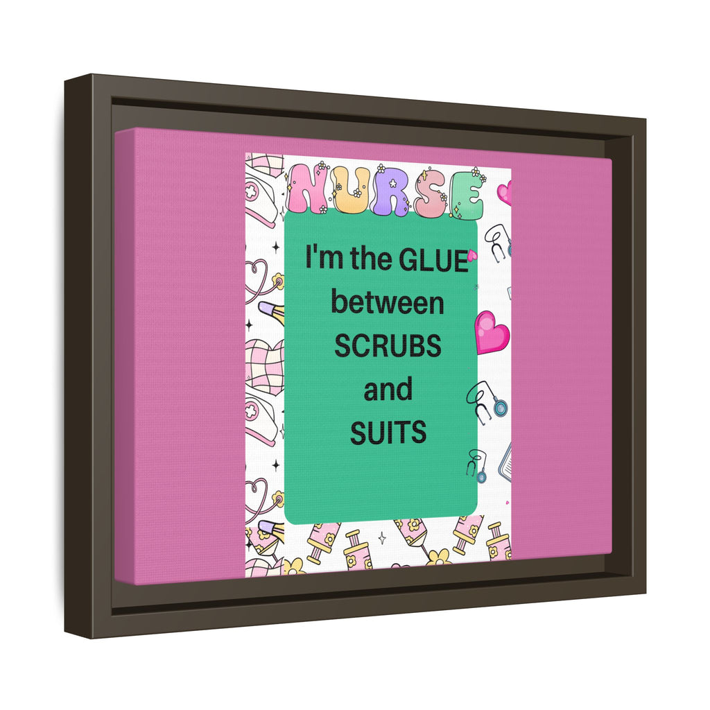 Canvas Print - Nurse Snark- The Glue
