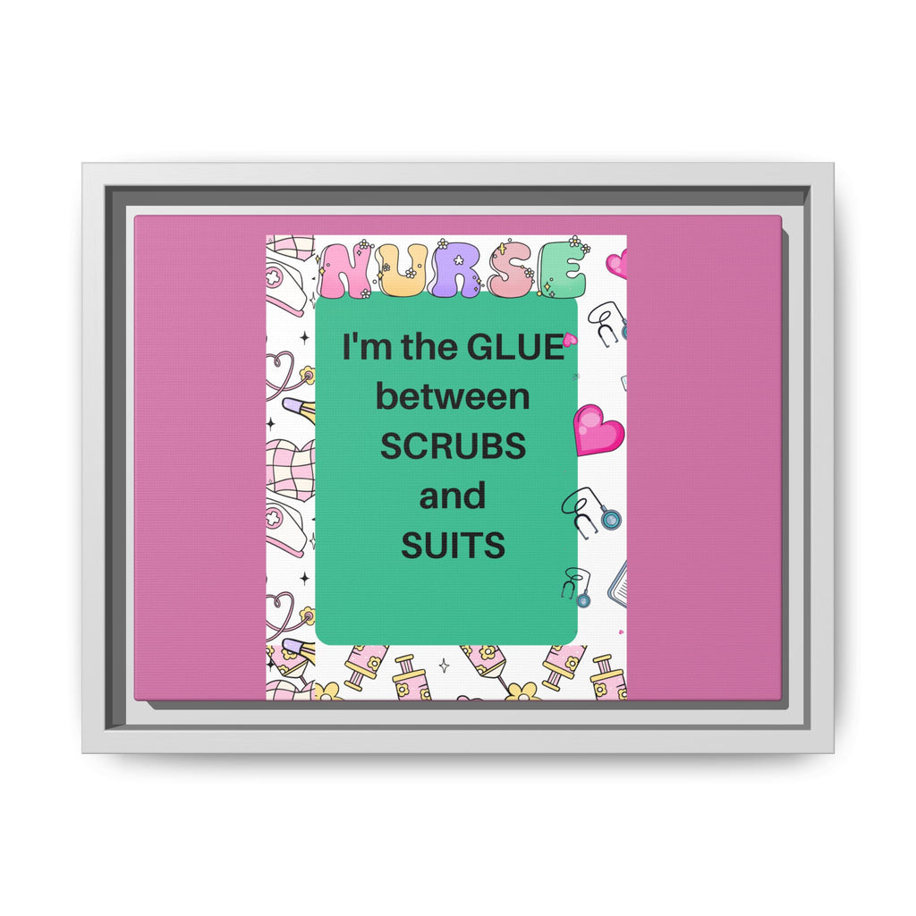 Canvas Print - Nurse Snark- The Glue