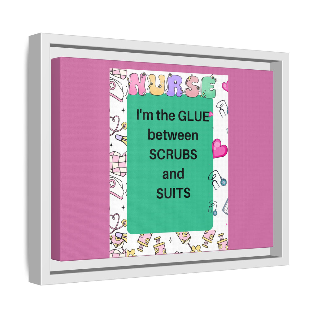 Canvas Print - Nurse Snark- The Glue