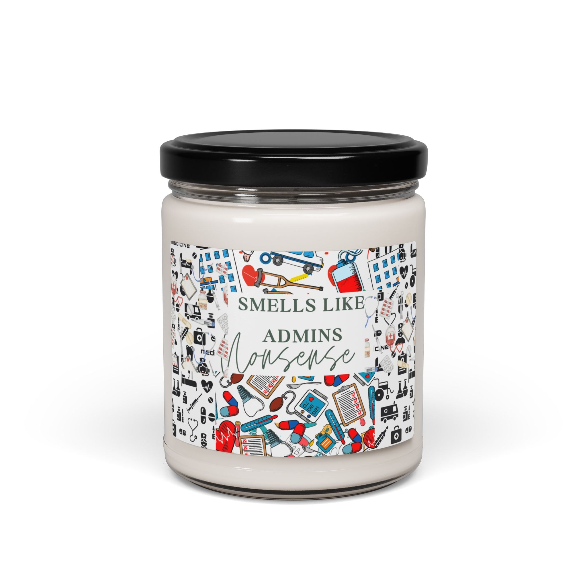 Soy Candle- Nurse Snark Scented, 9oz