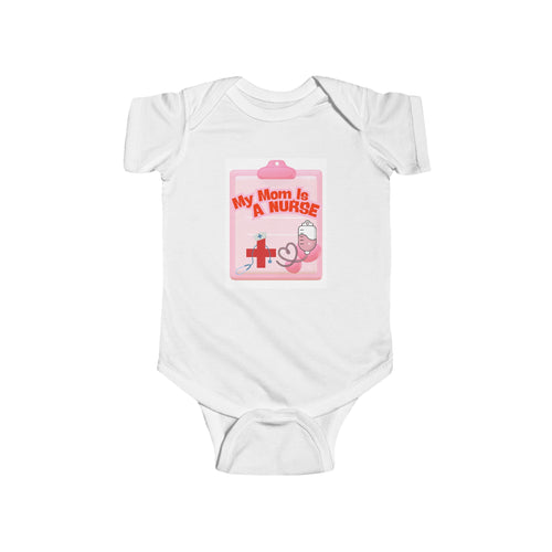 Baby Bodysuit Nurse Snark My Mom is a Nurse